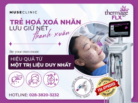 TRẺ HOÁ XOÁ NHĂN MUSE THERMAGE FLX