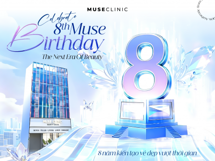 CHÚC MỪNG SINH NHẬT MUSE CLINIC