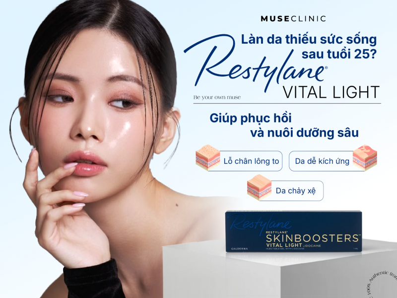 Tuổi 25+ và cơn ác mộng “skincare mãi không đẹp”? Restylane Vital Light giúp phục hồi và nuôi dưỡng sâu
