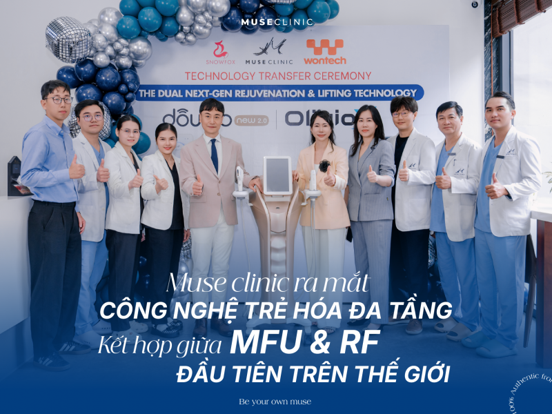 MUSE CLINIC RA MẮT NEW DOUBLO 2.0 - CÔNG NGHỆ KẾT HỢP MFU & RF TỪ HÀN QUỐC